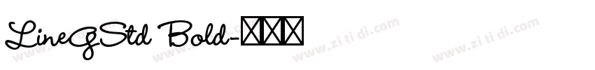 LineGStd Bold字体转换